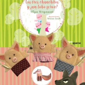 Los tres chanchitos y ¿un lobo feroz?